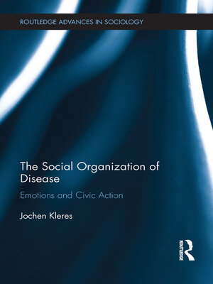 cover image of The Social Organization of Disease